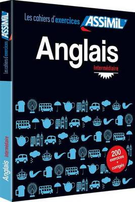 Anglais. Cahier d'exercices. Interméediate. Vol. 2