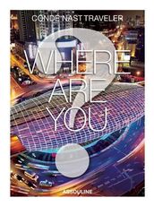 Libro in inglese Where are You Conde Nast Traveler