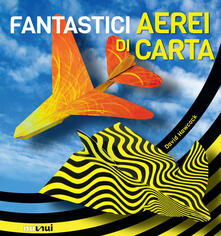 Fantastici aerei di carta.pdf