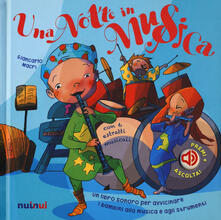 Una notte in musica. Libro sonoro. Ediz. a colori.pdf
