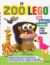 Libro Lo zoo Lego. 50 modelli di animali facili e per bambini. Ediz. a colori Jody Padulano