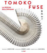 Libro Tomoko Fuse. La regina degli origami Tomoko Fuse