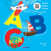 Libro ABC. Italiano English Français. Ediz. a colori Arianna Osti