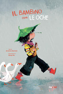 Il bambino con le oche. Ediz. a colori.pdf