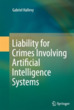 Liability for Crimes Involving Artificia