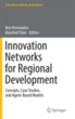 Innovation Networks for Regional Develop