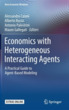 Economics with Heterogeneous Interacting