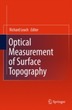 Optical Measurement of Surface Topograph