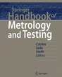 Springer Handbook of Metrology and Testi
