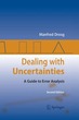 Dealing with Uncertainties: A Guide to E