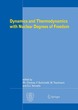 Dynamics and Thermodynamics with Nuclear