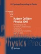 Hadron Collider Physics 2005: Proceeding