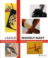 Cover  Laszlo Moholy-Nagy: retrospective