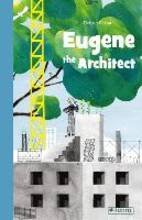 Libro in inglese Eugene the Architect Thibaut Rassat
