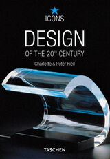Libro Design of the 20th century. Ediz. italiana Charlotte Fiell Peter Fiell