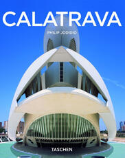 Libro Calatrava. Ediz. illustrata Philip Jodidio