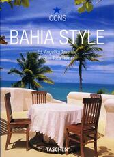 Libro Bahia style. Ediz. italiana, spagnola e portoghese