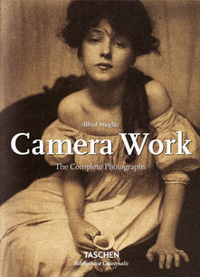 Stieglitz. Camera work. Ediz. italiana, spagnola e portoghese.pdf