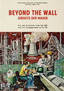 Libro in inglese Beyond the Wall: Art and Artifacts from the GDR Justinian Jampol