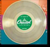 Libro 75 years of Capitol Records. Ediz. inglese, francese e tedesca