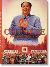 Libro Chinese propaganda posters. Ediz. italiana, francese e tedesca Stefan R. Landsberger Anchee Min Duo Duo