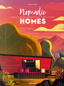 Nomadic Homes. Architecture on the move. Ediz. italiana, spagnola e portoghese.pdf