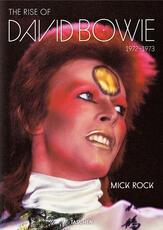 Libro in inglese Mick Rock. The Rise of David Bowie. 1972-1973 Barney Hoskyns Michael Bracewell
