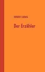 Libro in inglese Der Erzahler Herbert Ludwig