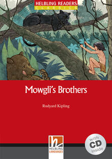 Mowglis brothers. Livello 2 (A1-A2). Con CD Audio.pdf