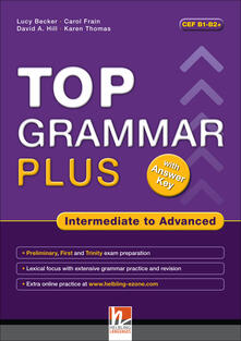 Top grammar plus. Intermediate to advanced. With answer keys. Per le Scuole superiori. Con espansione online.pdf
