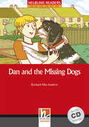 Libro Dan and the missing Dogs. Livello 2 (A1-A2). Con CD-Audio Richard MacAndrew