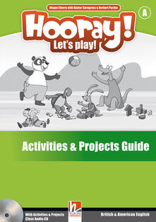 Hooray! Lets play! B. Activities and projects. Per la Scuola elementare.pdf