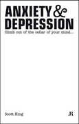 Libro in inglese Scott King: Anxiety and Depression Scott King
