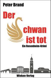 Der Schwan ist tot