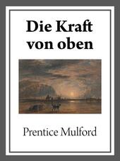 Die kraft von oben