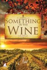 Libro in inglese Something in the Wine Jae