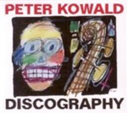 CD Peter Kowald Discography Peter Kowald