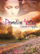 Gelosia e orgoglio. Paradise valley