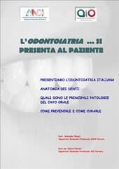 L'odontoiatria... si presenta al paziente