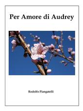 Per amore di Audrey