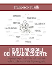 I gusti musicali dei preadolescenti