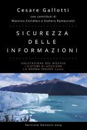 Sicurezza delle informazioni: valutazione del rischio, i sistemi di gestione per la sicurezza delle informazioni, la norma ISO/IEC 27001:2013