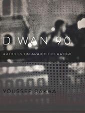 Diwan 90: articles on arabic literature