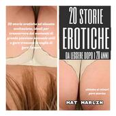 20 storie erotiche da leggere dopo i 20 anni