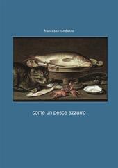 Come un pesce azzurro