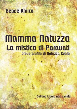 Mamma Natuzza La Mistica Di Paravati Breve Profilo Di Natuzza Evolo Amico Beppe Ebook Epub Con Light Drm Ibs