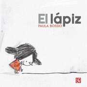 Libro in inglese El Lapiz Paula Bossio