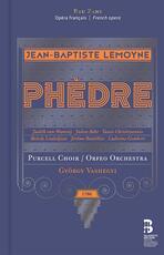 CD Phèdre (1786) Orfeo Orchestra Jean-Baptist Lemoyne Purcell Choir
