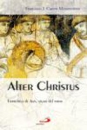 Copertina  Alter Christus. Francisco de Asís, signo del amor