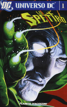 Lo Spettro. Universo DC. Vol. 1.pdf